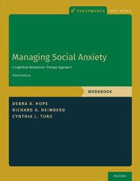 Cover image for Managing Social Anxiety, Workbook: A Cognitive-Behavioral Therapy Approach