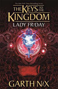 Cover image for Lady Friday: The Keys to the Kingdom 5