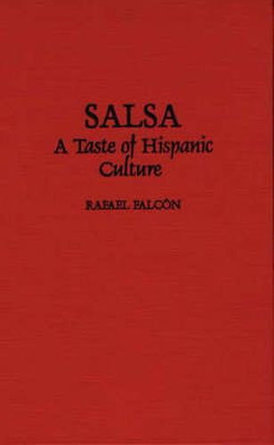 Cover image for Salsa: A Taste of Hispanic Culture