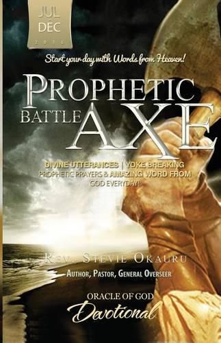 Oracle of God Devotional: Prophetic Battle Axe