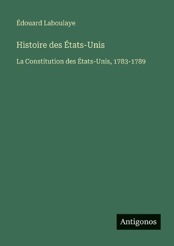 Cover image for Histoire des Etats-Unis