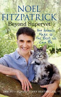 Cover image for Beyond Supervet: How Animals Make Us The Best We Can Be