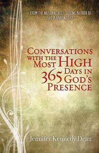 Cover image for Conversations with the Most High: 365 Days in God's Presence