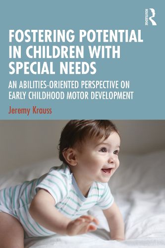 Cover image for Fostering Potential in Children with Special Needs