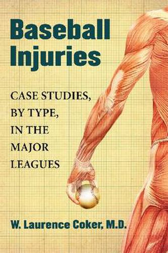 Cover image for Baseball Injuries: Case Studies, by Type, in the Major Leagues