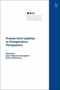 Cover image for French Civil Liability in Comparative Perspective