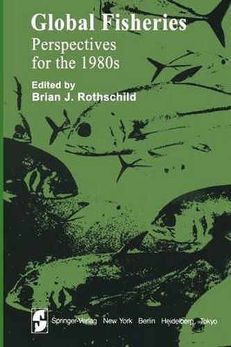 Global Fisheries: Perspectives for the 1980s