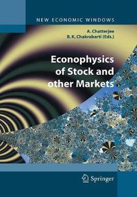 Cover image for Econophysics of Stock and other Markets: Proceedings of the Econophys-Kolkata II