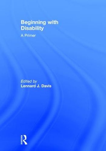 Cover image for Beginning with Disability: A Primer