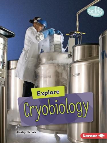 Cover image for Explore Cryobiology