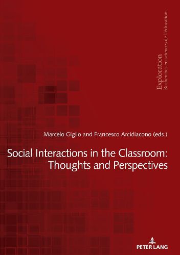 Cover image for Social Interactions in the Classroom: Thoughts and Perspectives