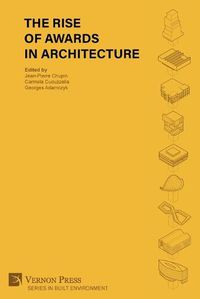 Cover image for The Rise of Awards in Architecture