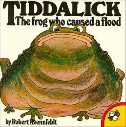 Cover image for Tiddalick the Frog Who Caused a Flood