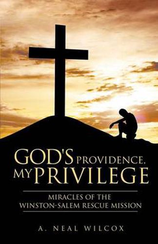 Cover image for God's Providence, My Privilege