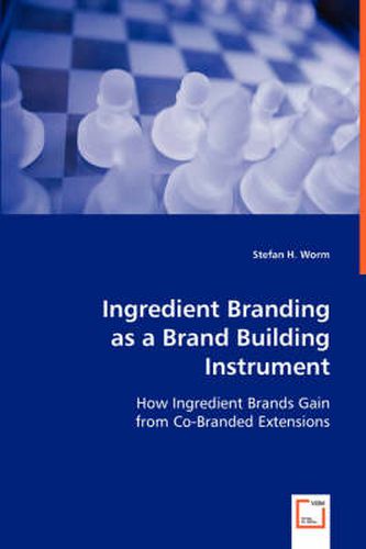 Cover image for Ingredient Branding as a Brand Building Instrument