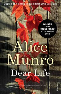 Cover image for Dear Life: WINNER OF THE NOBEL PRIZE IN LITERATURE
