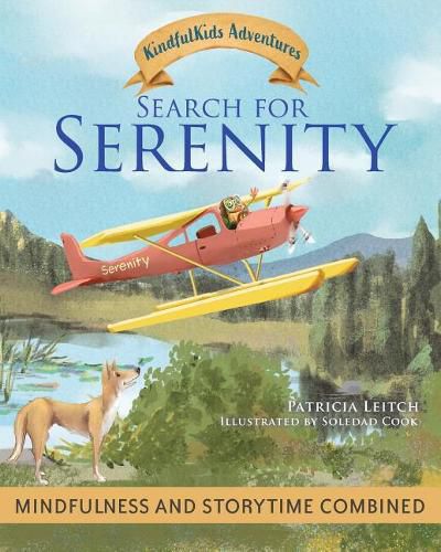 Cover image for Search for Serenity: Mindfulness and Storytime Combined