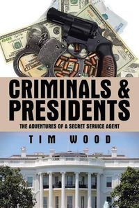 Cover image for Criminals & Presidents