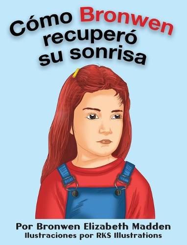 Cover image for Como Bronwen recupero su sonrisa