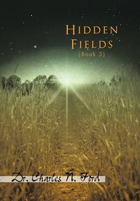 Cover image for Hidden Fields Book 3