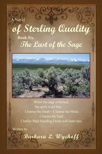 Cover image for A Novel of Sterling Quality: The Last of the Sage