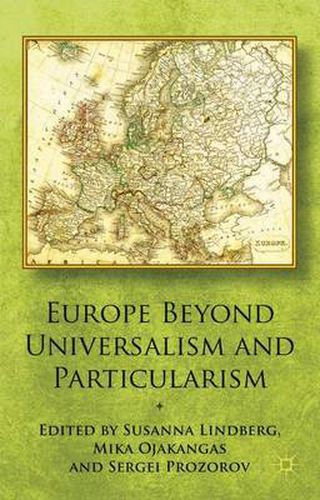 Cover image for Europe Beyond Universalism and Particularism