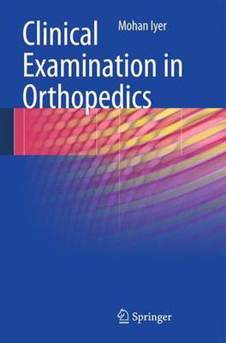 Cover image for Clinical Examination in Orthopedics