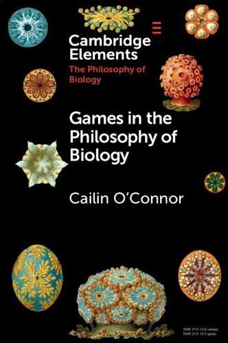 Cover image for Games in the Philosophy of Biology