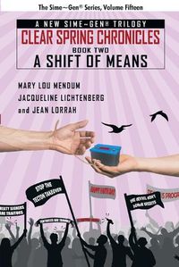 Cover image for A Shift of Means: A Sime Gen(R) Novel