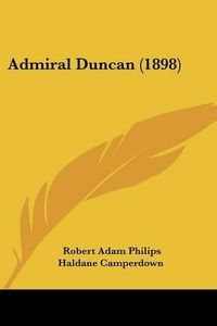 Cover image for Admiral Duncan (1898)