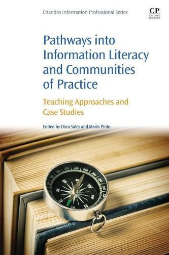 Cover image for Pathways into Information Literacy and Communities of Practice: Teaching Approaches and Case Studies