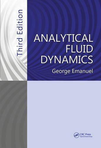 Cover image for Analytical Fluid Dynamics, Third Edition