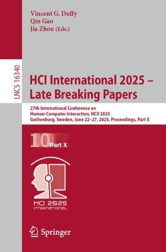 Cover image for HCI International 2025 - Late Breaking Papers