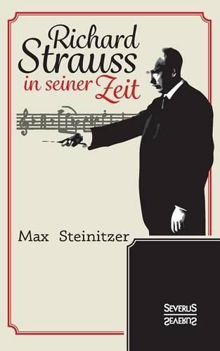 Cover image for Richard Strauss in seiner Zeit