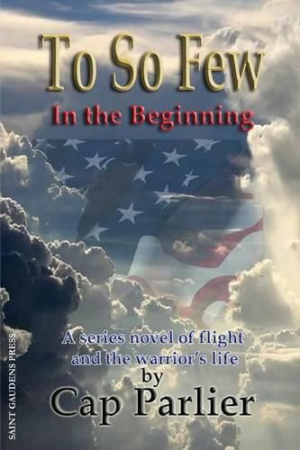 Cover image for To So Few - In the Beginning