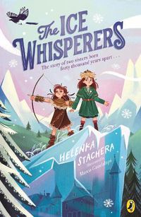 Cover image for The Ice Whisperers