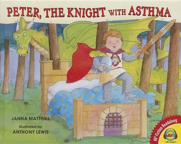 Peter, the Knight with Asthma