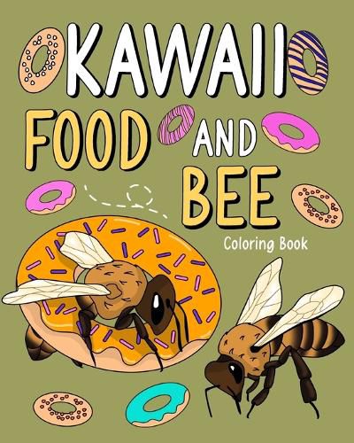 Cover image for Kawaii Food and Bee Coloring Book