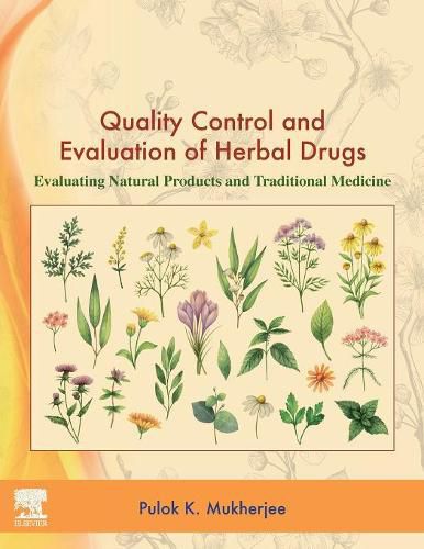 Cover image for Quality Control and Evaluation of Herbal Drugs: Evaluating Natural Products and Traditional Medicine