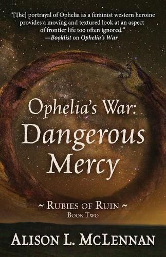 Ophelia's War: Dangerous Mercy