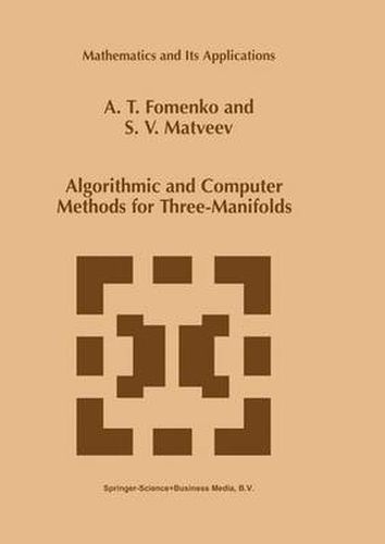 Cover image for Algorithmic and Computer Methods for Three-Manifolds