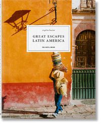 Cover image for Great Escapes Latin America. The Hotel Book. 2022 Edition