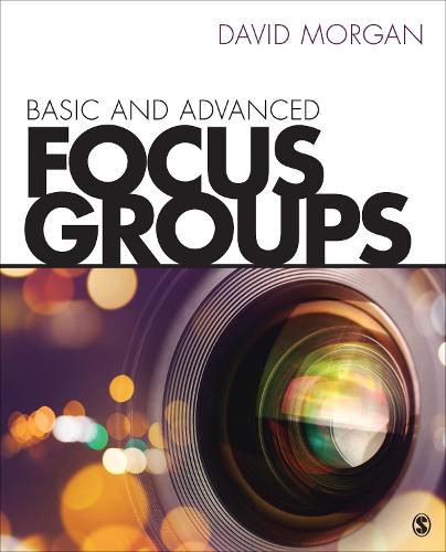 Cover image for Basic and Advanced Focus Groups