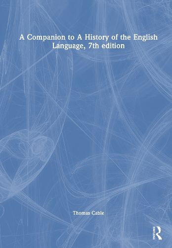 Cover image for A Companion to A History of the English Language, 7th edition