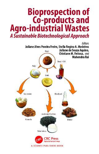 Cover image for Bioprospection of Co-products and Agro-industrial Wastes