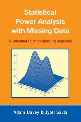 Statistical Power Analysis with Missing Data: A Structural Equation Modeling Approach