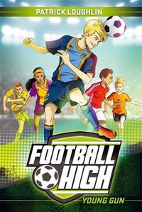 Cover image for Football High 1: Young Gun