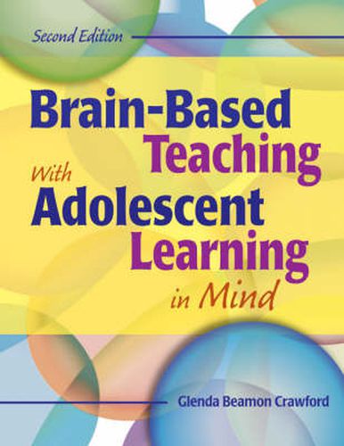 Cover image for Brain-based Teaching with Adolescent Learning in Mind