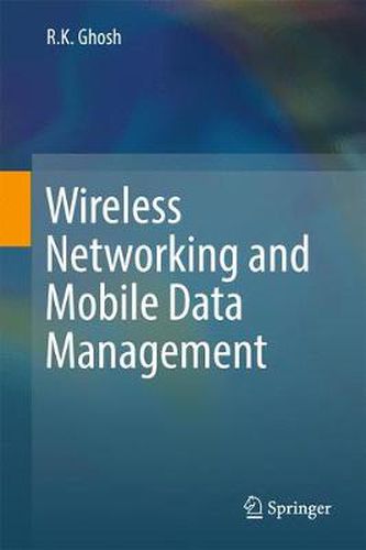 Cover image for Wireless Networking and Mobile Data Management