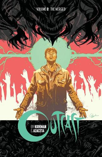 Cover image for Outcast by Kirkman & Azaceta Volume 8